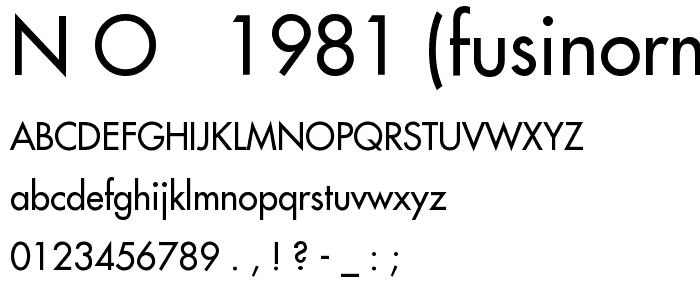 N.O.- 1981 (FusiNormal) font